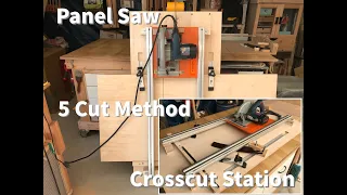 DIY circular saw crosscut station / panel saw with 5 cut method 圓鋸切割台 / 立式板鋸