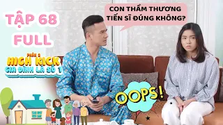 Gia đình là số 1 Phần 2 | Tập 68 Full: Minh Ngọc làm rõ chuyện Tâm Ý 'thương thầm trộm nhớ' Tiến Sĩ