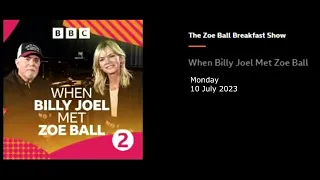 Billy Joel - BBC Radio2 - When Zoe Met Billy [IV Only]  10-7-2023