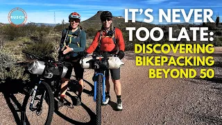 IT'S NEVER TOO LATE: DISCOVERING BIKEPACKING BEYOND 50 | Rebecca Rusch