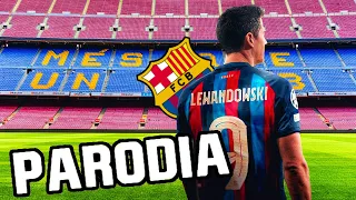 Canción Lewandowski al Barcelona (Parodia Plan A - Paulo Londra)