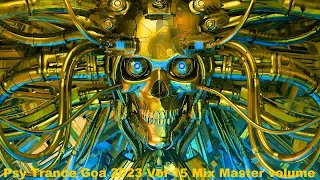 Psy Trance Goa 2023 Vol 15 Mix Master volume