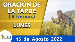 Oración de la Tarde Hoy Lunes 15 Agosto de 2022 l Padre Carlos Yepes | Católica | Dios