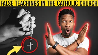 The Catholic Church is Promoting These 7 DANGEROUS False Teachings!