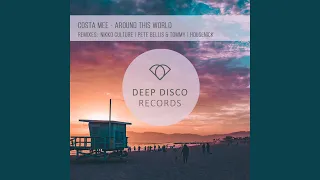 Around This World (Pete Bellis & Tommy Remix)