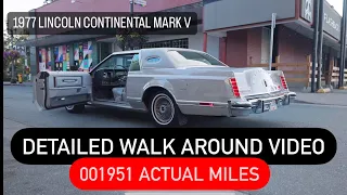 001951 ACTUAL MILE | 1977 Lincoln Continental Mark V | WALK AROUND VIDEO