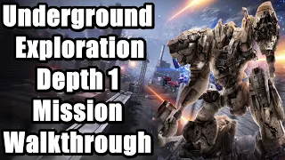 Armored Core 6 Fires of Rubicon - Chapter 4: Underground Exploration Depth 1 Mission Walkthrough