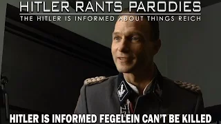 Hitler is informed Fegelein can't be killed