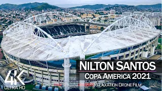 【4K】⚽🇧🇷 Estadio Nilton Santos from Above 🔥 COPA AMERICA 2021 Brazil 🔥 Cinematic Wolf™ Drone Film