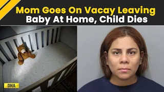 Shocking! Ohio Mom Left Toddler For 10 Days At Home Alone To Go On Vacation Pleads Guilty To Murder