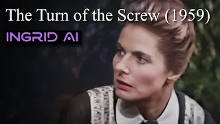 Ingrid Bergman - The Turn of the Screw (1959) - 60fps/ 1080p/ Color