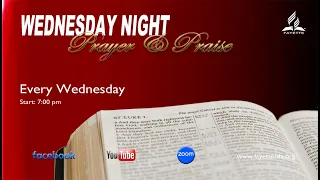 Wednesday Night  Prayer || Fayette SDA Live || February 14, 2024