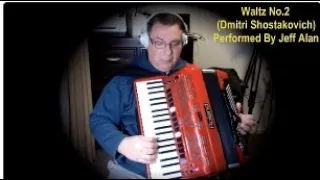 Waltz No2 - Performed by Jeff Alan on his Roland Accordion