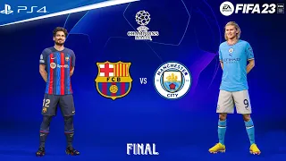 FIFA 23 - Barcelona vs Manchester City Ft. Messi, Gundogan, | UCL Final Match - PS4™ Slim Gameplay