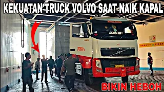 BIKIN HEBOH❗KEKUATAN TRUCK VOLVO SAAT NAIK KAPAL DI PELABUHAN MERAK