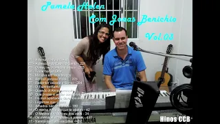 Pamela Helen com Jonas Benichio Vol.03 - CD Completo #CCB