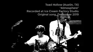 "Atmosphere" by Toad Hollow (Austin, Texas)