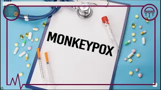 Monkeypox Virus – Explained