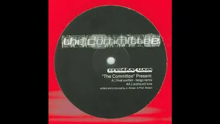 The Committee - Profound Love