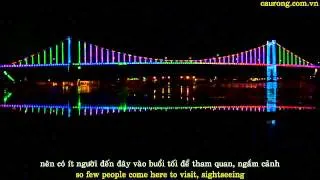 Thuan Phuoc Bridge at night - Cầu Thuận Phước về đêm