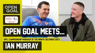 IAN MURRAY | Open Goal Meets… | Managing Raith Rovers & Career Stories From Rangers and Hibs