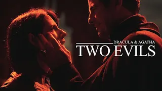 Dracula & Agatha | Two Evils