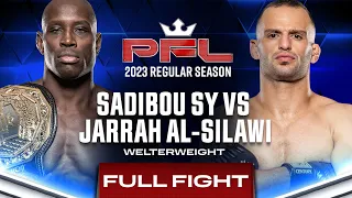 Sadibou Sy vs Jarrah Al-Silawi | PFL 3, 2023