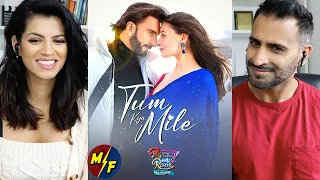 TUM KYA MILE - Rocky Aur Rani Kii Prem Kahaani | Ranveer Singh, Alia Bhatt | Arijit Singh | REACTION