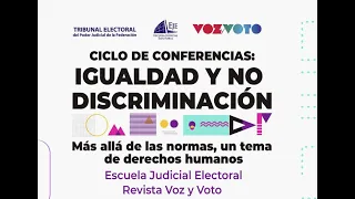 Ciclo de Conferencias Igualdad y No Discriminación - 10 febrero 2023