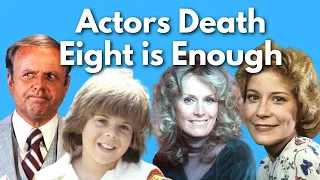 Eight Is Enough cast deaths / Actors Death From Eight Is Enough / Eight Is Enough cast then and now