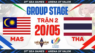 THÁI LAN VS MALAYSIA - VÒNG BẢNG SEA GAMES 31 - LIÊN QUÂN MOBILE | NGÀY 20/05