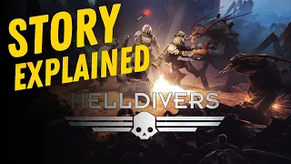 Helldivers - Story Explained