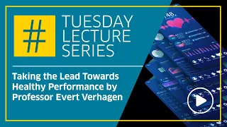 Taking the Lead Towards Healthy Performance by Professor Evert Verhagen