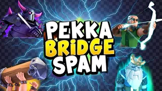 TOP 100 LADDER WITH PEKKA BRIDGE SPAM | CLASH ROYALE