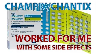 Champix/Chantix Round 1 - Experience and Side Effects - 2021 April