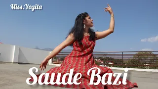 Saude Bazi - Aakrosh l Dance Cover l Miss.Yogita.