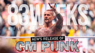 The AEW Release Of CM Punk: 83 Weeks #286