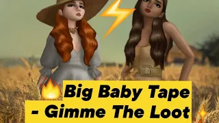 Big Baby Tape – Gimme The Loot  | Avakin Life