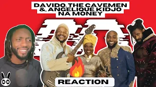 DAVIDO - NA MONEY (OFFICIAL MUSIC VIDEO) FT THE CAVEMEN & ANGELIQUE KIDJO  | UNIQUE REACTION