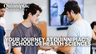 The Quinnipiac University School of Health Sciences Experience