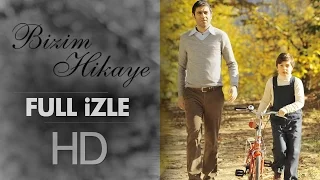 Bizim Hikaye (2015 - HD)