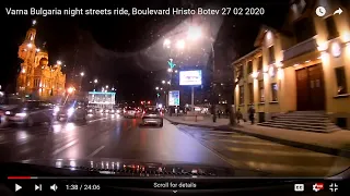 Varna Bulgaria night streets ride, Boulevard Hristo Botev  27 02 2020