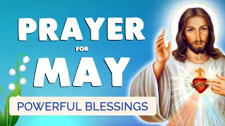 🙏 PRAYER for MAY 2024 🙏 Powerful BLESSING for this MONTH