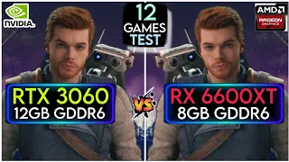 RTX 3060 vs RX 6600 XT | Test In 12 Games | Which Is The Real King ?