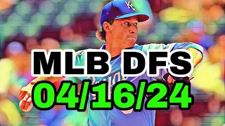 MLB DFS Picks Today 4/16/24 | DAILY RUNDOWN