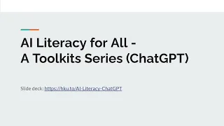 AI Literacy for All - A Toolkits Series (ChatGPT - Pilot version)