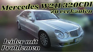 Mercedes W211 E320CDI zu verkaufen, aber... | Facelift aus 2008 | 227tkm | MB Youngtimer Parts