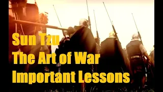 Sun Tzu - The Art of War Summary - Important Lessons - Motivational Video