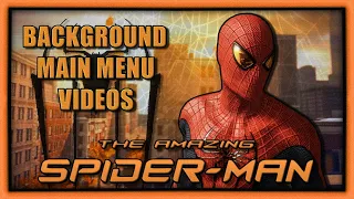 The Amazing Spider-Man - Main Menu Videos [2012/2014]