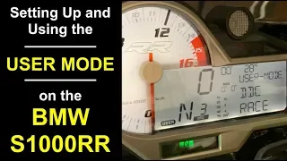 Setting Up and Using USER MODE Properly on BMW S1000RR